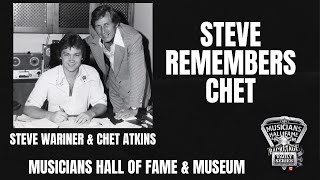 Singer/Songwriter/Guitarist Steve Wariner remembers Chet Atkins