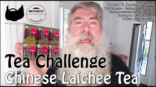 Tea Challenge Day 10 - CHINESE LAICHEE TEA - Day 18,319