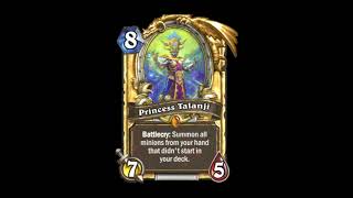 Behold the army of Zandalar! - Princess Talanji - Hearthstone