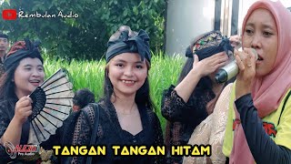 LAGU LAWAS TANGAN TANGAN HITAM SEBAGAI LAGU PEMBUKA NYONGKOLANG PENGANTIN JELITONG