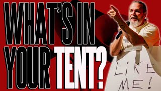 What's In Your Tent? / Pastors Myles & Delana Rutherford