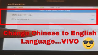 Change VIVO Chinese language to English