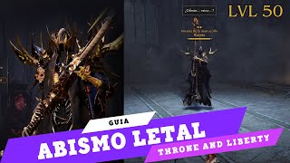 Mazmorra (Nivel 50) Abismo Letal en Throne and Liberty