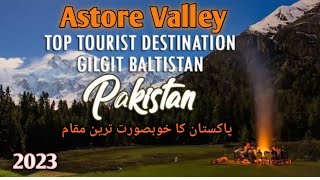 Astore Valley | Chillam Chowki | Chilas To Chillam Chowki By Road | Astore Chilam Chowki |