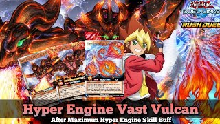 Hyper Engine Vast Vulcan Deck After Skill Buff! Maximum Hyper Engine [Yu-Gi-Oh! Duel Links]