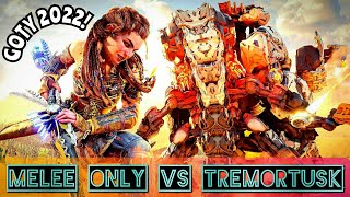 Melee Only VS Tremortusk (Ultra Hard) | Horizon Forbidden West GOTY 2022