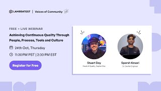 VOC  | Continuous Quality Through People, Process, Tools & Culture | Webinar Teaser | LambdaTest