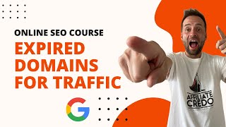 📖Online SEO Course: Expired Domains For Traffic and Sales in 2024