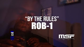 "By The Rules" - Rob-1 [Official Music Video]