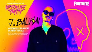 *LIVE* J.Balvin Fortnitemares Afterlife Party!! | Fortnite Battle Royale LIVE!