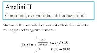 Continuità, derivabilità e differenziabilità