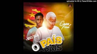 Coisa Fina x Dj Vieira Dias - O País (Prod by Yoisboy Beat)