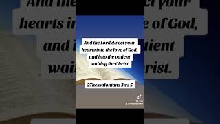 2Thessalonians 3 vs 5.