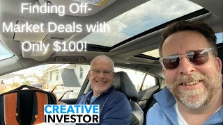 Finding Off Market Deals in Kelowna With Only $100