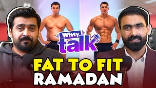 Fat To Fit In Ramadan | How To Loose Weight | Umar Saleem | Bilal Kamoka | Witty Talk