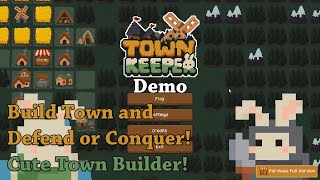 Build Town and Defend or Conquer! Cute Town Builder! - Let's Try Town Keeper [Demo]