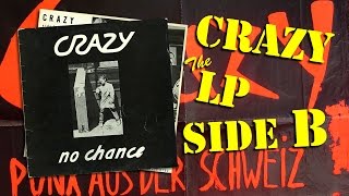 CRAZY - No Chance (SWISS PUNK 1980: LP / Side B)