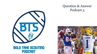 NFL Draft Question & Answer Podcast 5