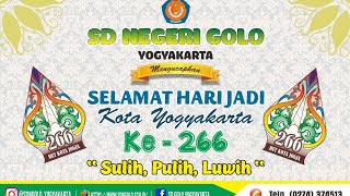 Peringatan HUT Kota Yogyakarta ke 266 #grigota#sdngoloyogyakarta#hutkotayogyakarta#sulih,pulih,luwih