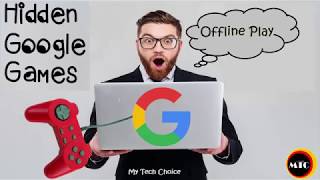 Hidden Games in Google Chrome Without Internet Connection Offline Play