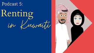 Learn Arabic - Kuwaiti - PodCast 5: Renting