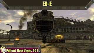 Fallout New Vegas 101 :  ED-E