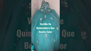 Quinceañera Vestido #quinceañera #quince #xvaños #shorts #youtubeshorts #mexican #15años #dress