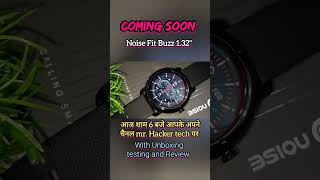 Noise Fit Buzz 1.32" || water-proof || Calling smart watch