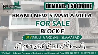 #5MARLA_VILLA_BLOCK_F_FOR_SALE   5 MARLA VILLA FOR SALE BLOCK F B17MULTI GARDENS ISLAMABAD