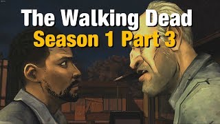 The Walking Dead - Season 1 Part 3