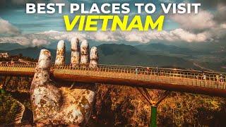 8 Best Places to Visit in Vietnam - Travel Video