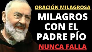 Milagros con el Padre Pío: La Oración que lo Cambia Todo.