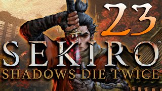 #23 Sekiro: Shadows Die Twice [Почему футболисты хотят меня убить?]