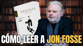 Te explico "TRILOGÍA" de Jon Fosse