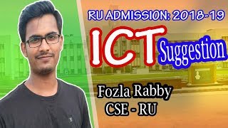 ICT Suggestion | RU Admission: 2018-19 | Fozla Rabby | Job School