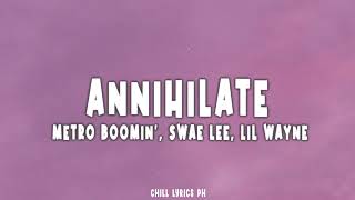 Metro Boomin', Swae Lee - Annihilate ft. Lil Wayne ( Spiderman: Across The Spider-Verse )