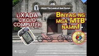 Product Review: LIXADA  CYCLOComputer //Binyag ng mga MTB namin!//Kanyaman magbike! (Sarap magbike!)