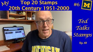 My Top 10 Worldwide Stamps of the 20th Century (1951-2000) [Ep. 49]