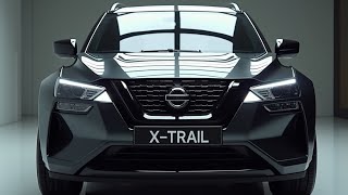 2025 Nissan X-Trail-компактный внедорожник следующего поколения для приключений и стиля!