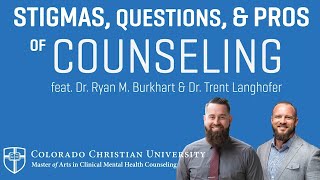 Breaking Stigmas of Counseling | Colorado Christian University Online