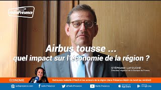 Airbus tousse... quel impact sur l’économie de la région ?