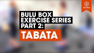 Bulu Workout Warriors Series – Tabata