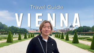 🇦🇹 Vienna Travel guide · Things to do · Schönbrunn Palace · Opera · Belvedere