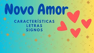 ❤️ Novo Amor ❤️ Características, Letras e Signos #novoamortarot #tarotonline #tarotgratis