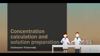 Concentration calculation and solution preparation