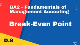 BA2 | Break-Even Point | CIMA | cimaselfstudy.com | Free CIMA Study Materials