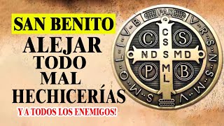 PODEROSA ORACIÓN DE SAN BENITO PARA ALEJAR TODO MAL - HECHICERÍAS - Y A TODOS LOS ENEMIGOS!