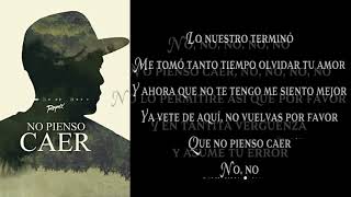 No Pienso Caer - Letra/Lyrics - Raymix