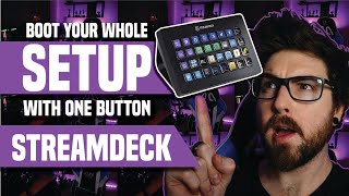 How to Start your Stream Setup with Elgato Streamdeck