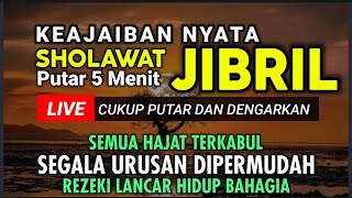 PUTAR SEKARANG! SHOLAWAT JIBRIL MERDU, SHOLAWAT NABI MUHAMMAD SAW, HUTANG JADI LUNAS REZEKI MELIMPAH